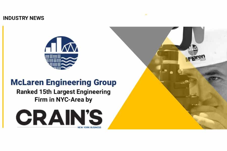 Crain’s New York Business Names McLaren Engineering Group a Top NYC Area Engineering Firm