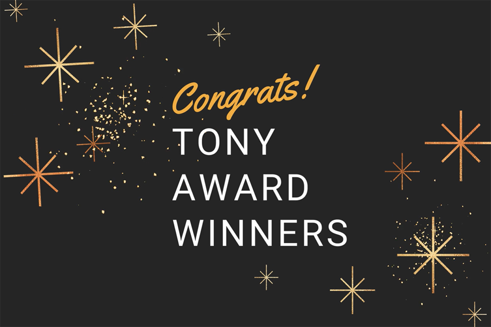 Congratulation Graphic for the Tony Award Winners McLaren Helped Engineer